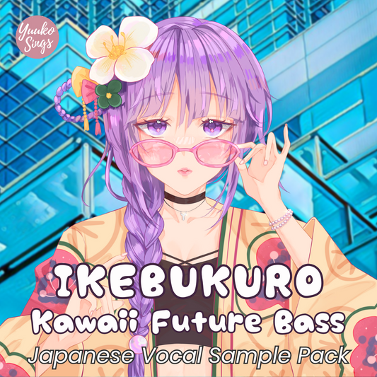 Ikebukuro Kawaii Future Bass Japanese Vocal Sample Pack - Pro Version | 日本語ボーカルサンプル