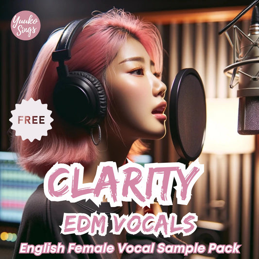 FREE Clarity EDM Vocals - English Female Vocal Sample Pack | 無料EDM英語ボーカルサンプル