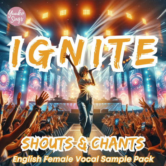 IGNITE Shouts & Chants - English Female Vocal Sample Pack | 英語ボーカルサンプル